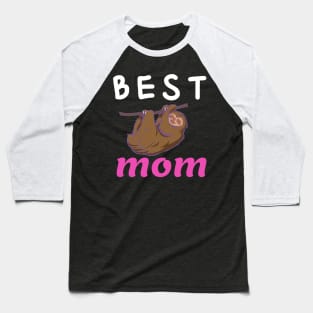 Mom Funny Gift - Best Mom Ever Baseball T-Shirt